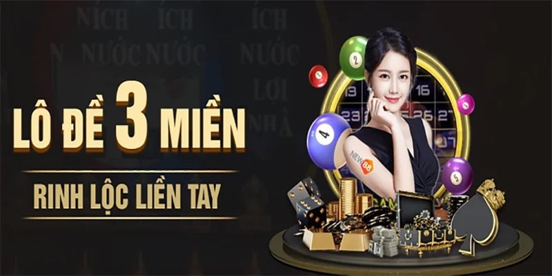 Xổ Số New88: Tổng Hợp Các Loại Hình Xổ Số Lô Đề 2 Xổ số 3 miền thưởng cực khủng tại New88